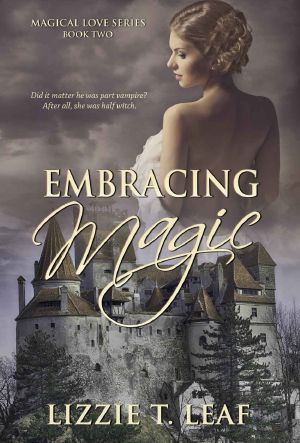 [Magical Love 02] • Embracing Magic